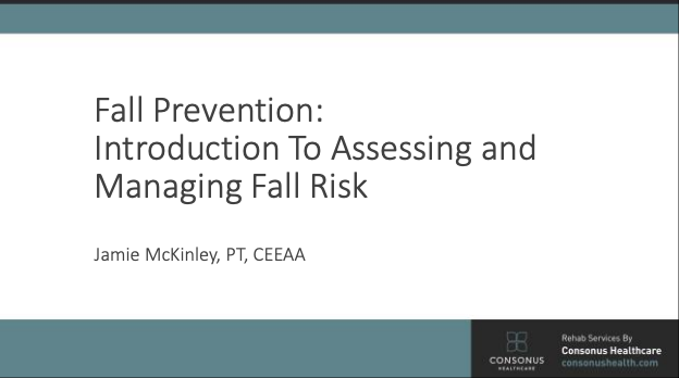Fall Prevention: Intro to Assessing and Managing Risk