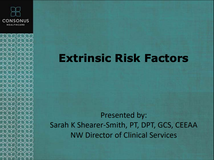 Extrinsic Risk Factors